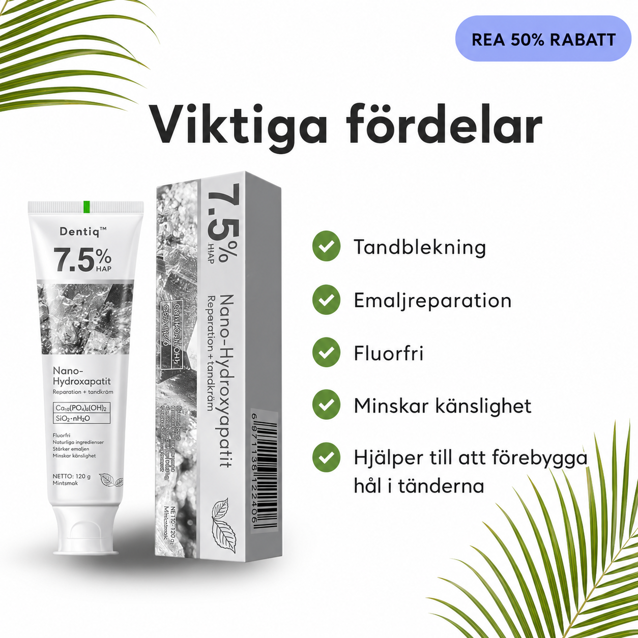 Dentiq™ | Stärk emaljen varje dag